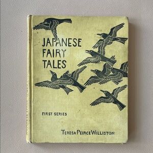 Japanese Fairy Tales Vintage 1904 book by Teresa Peirce Williston